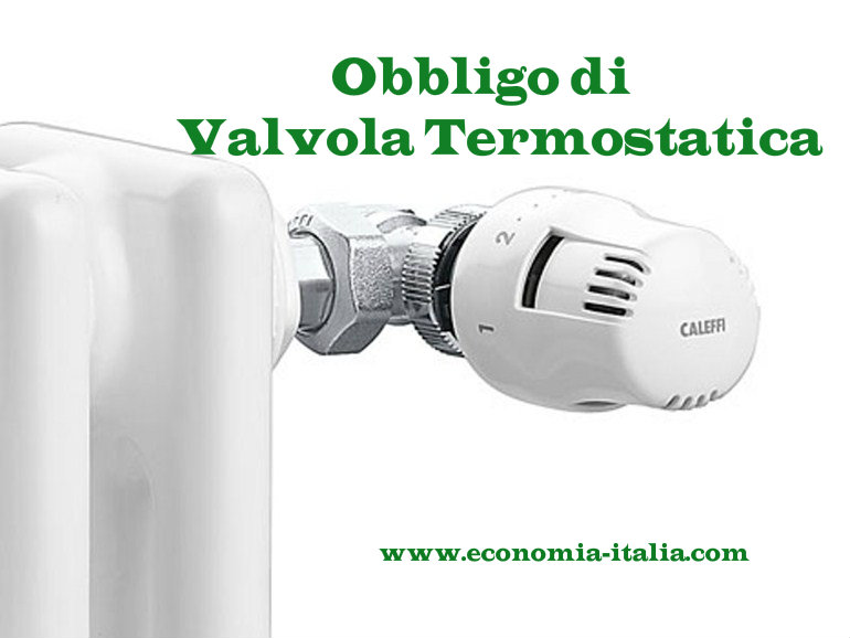 Obbligo valvole termostatiche nei termosifoni: cosa bisogna fare Obbligo valvole termostatiche